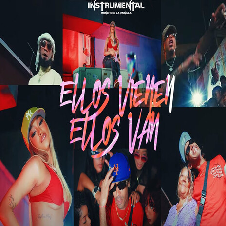 Ellos Vienen Ellos Van (Instrumental) | Boomplay Music