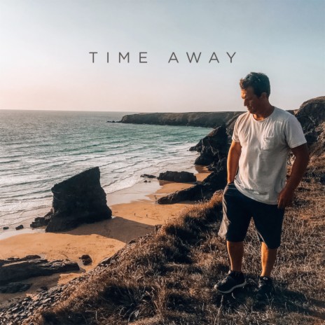 Time Away | Boomplay Music