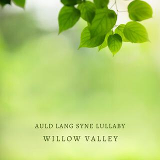 Auld Lang Syne Lullaby