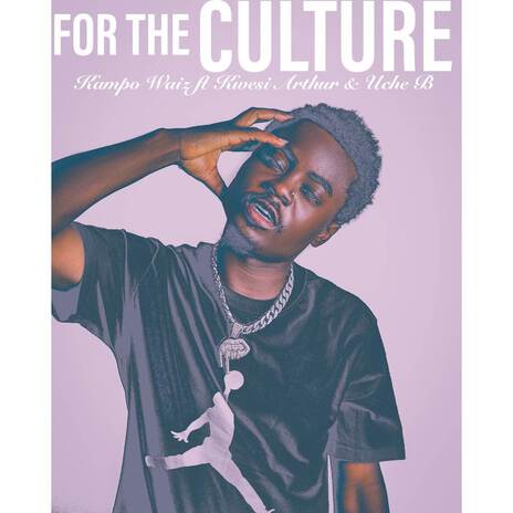 FOR THE CULTURE (Remix) | Boomplay Music