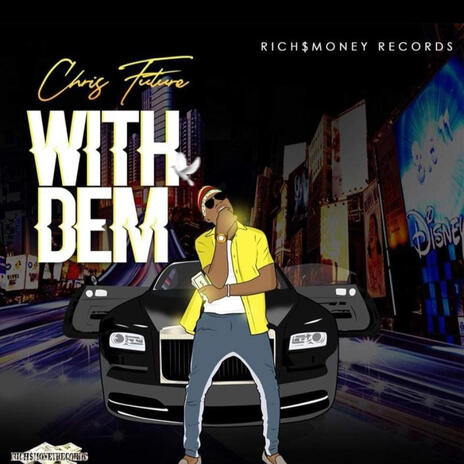 With Dem | Boomplay Music