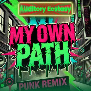 My Own Path (Punk Rock Mix)