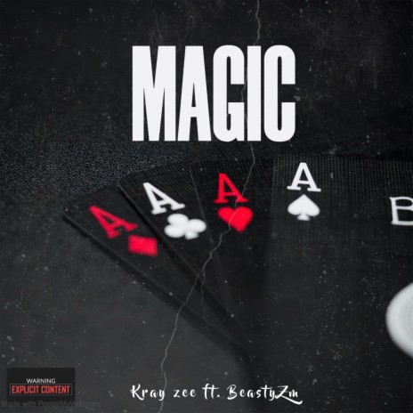 Magic ft. Kray Zee | Boomplay Music