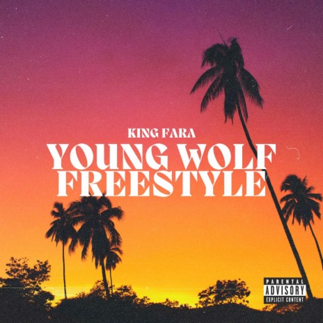 Young Wolf Freestyle | Boomplay Music