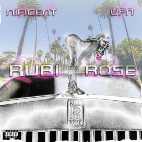 Rubi Rose ft. UFN | Boomplay Music