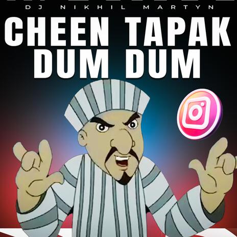 CHEEN TAPAK DUM DUM | Boomplay Music