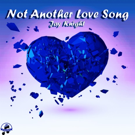 Not Another Love Song (Radio Edit)