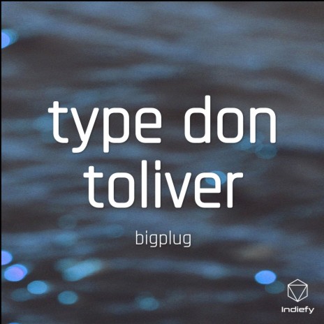 type don toliver