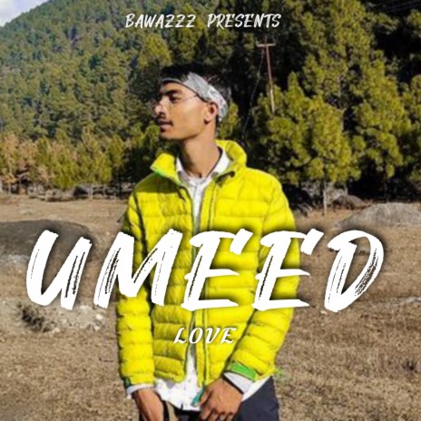 UMEED | Boomplay Music