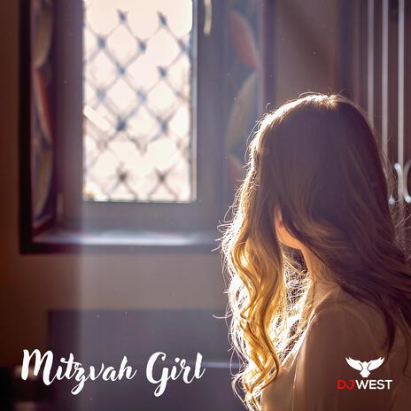 Mitzvah Girl | Boomplay Music