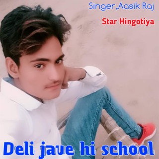 Deli Jave Hi School Mewati