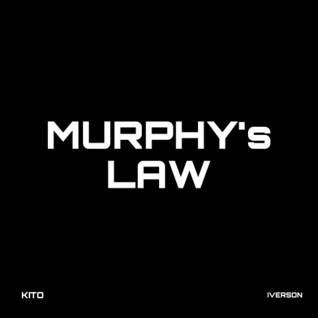 Murphy's Law ft. IVERSON | Boomplay Music