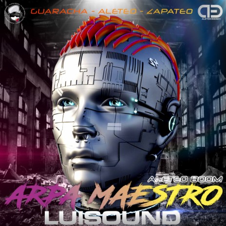 Arpa Maestro ft. Luisound | Boomplay Music