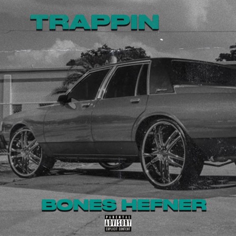 Trappin | Boomplay Music