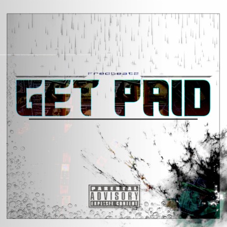 Get Paid | Boomplay Music