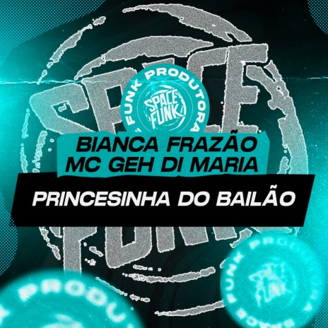 Princesinha do Bailão ft. MC Geh di maria | Boomplay Music