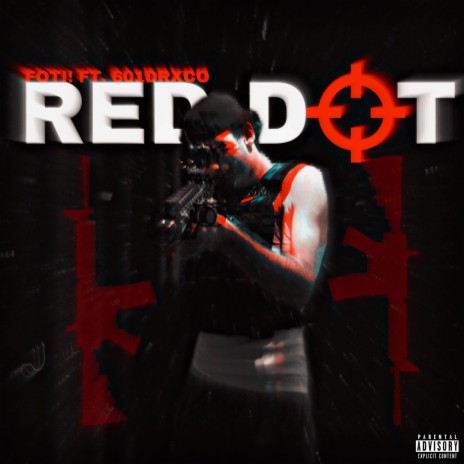 Red Dot ft. 601drxco | Boomplay Music