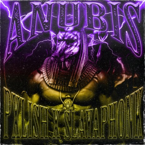 ANUBIS ft. SlayaPhonk | Boomplay Music