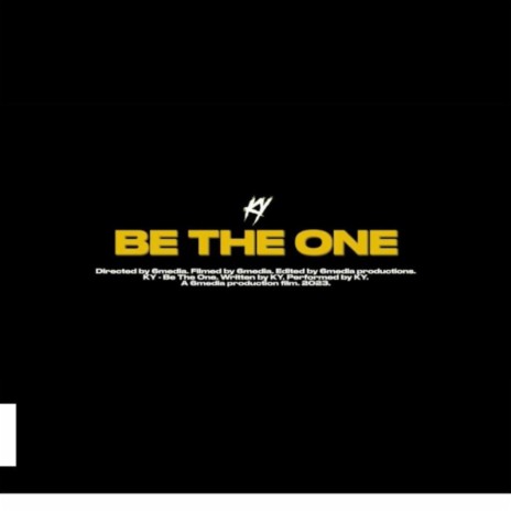Be the one | Boomplay Music