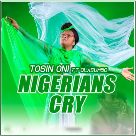 Nigerians Cry | Boomplay Music