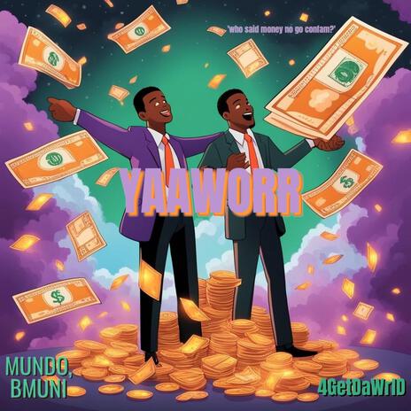 YAAWORR ft. NGB Muni | Boomplay Music