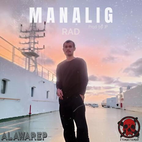 MANALIG | Boomplay Music