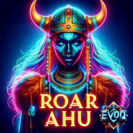 Roar AHU | Boomplay Music