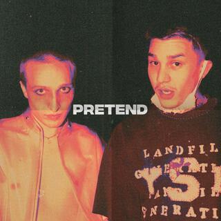 Pretend