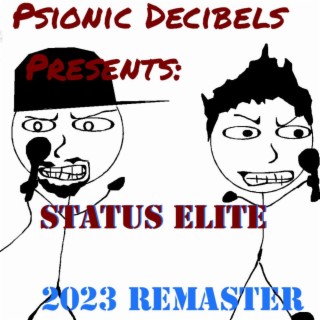 Status Elite (2023 Remaster)