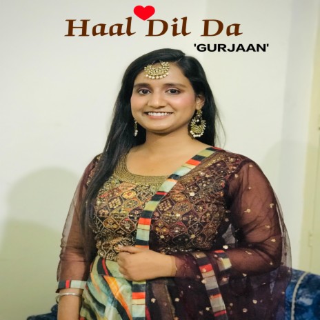 Haal Dil Da | Boomplay Music