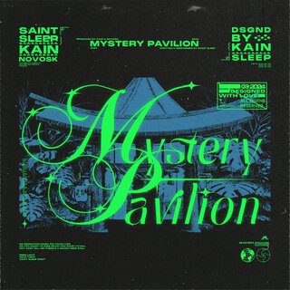 Mystery Pavilion ft. Kain & novosk lyrics | Boomplay Music