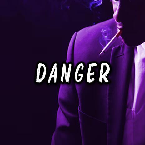 Danger | Boomplay Music