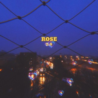 ROSE 2.0