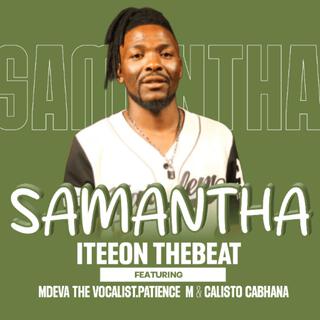 Samantha (feat. calisto Cabhana,Mdeva The Vocalist & Patience M)