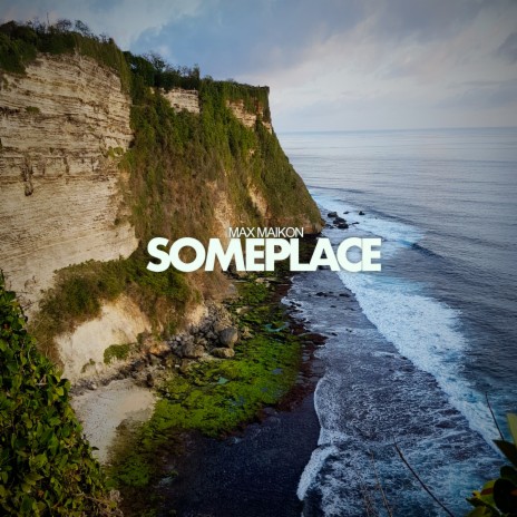 Someplace | Boomplay Music