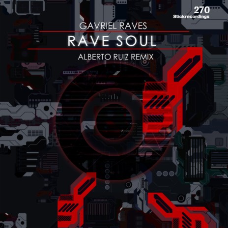 Rave Soul (Alberto Ruiz Remix) | Boomplay Music