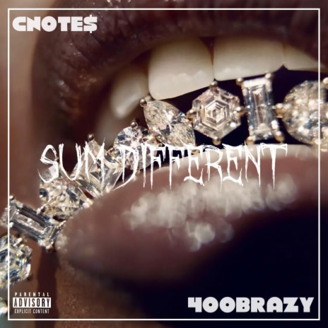 Sum Different ft. 400brazy | Boomplay Music
