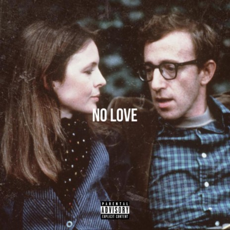 No Love | Boomplay Music