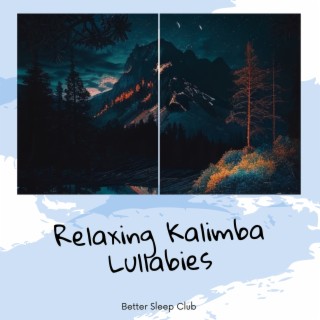 Relaxing Kalimba Lullabies