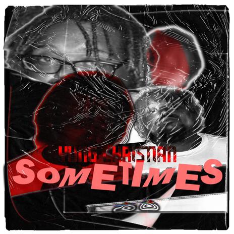 Sometimes | Boomplay Music