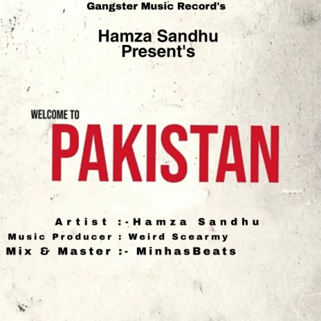 Welcome To Pakistan | Boomplay Music