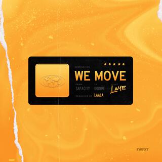 We Move lyrics | Boomplay Music