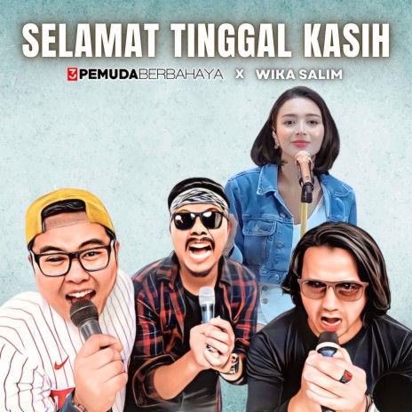 Selamat Tinggal Kasih ft. Wika Salim | Boomplay Music