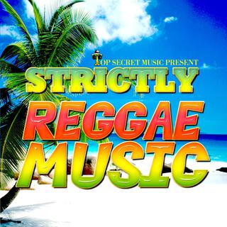 Strictly Reggae Music, Vol. 1