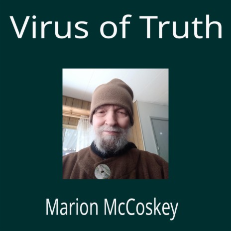 Virus of Truth | Boomplay Music