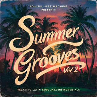 Summer Grooves, Vol. 2