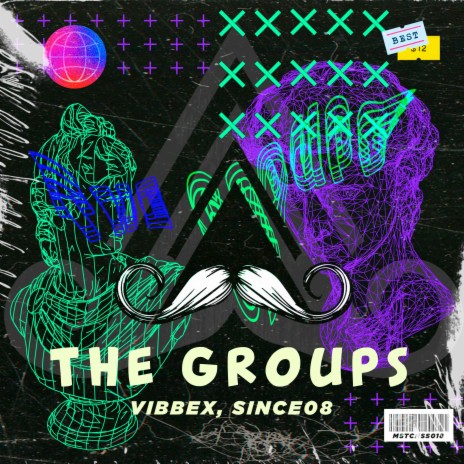 The Groups ft. Vibbex | Boomplay Music