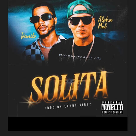 Solita (Radio Edit) ft. Danilo Concepcion | Boomplay Music