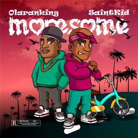 Moresome ft. SaintKid | Boomplay Music