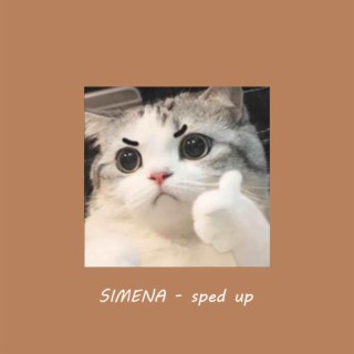 SIMENA (sped up) - remix